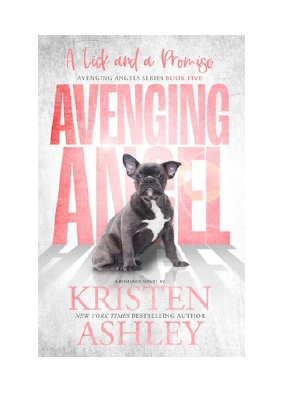 Avenging Angels: A Lick and A Promise PDF Free Download - Kristen Ashley